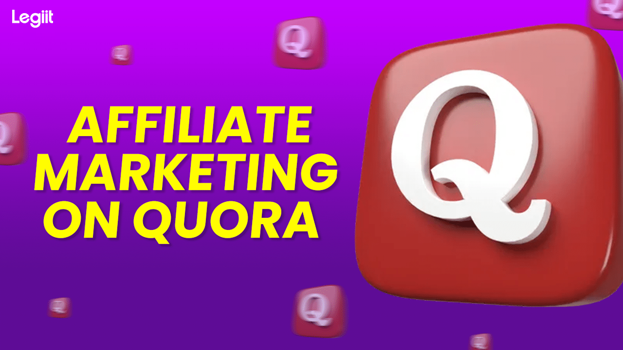 How To Start Affiliate Marketing On Quora