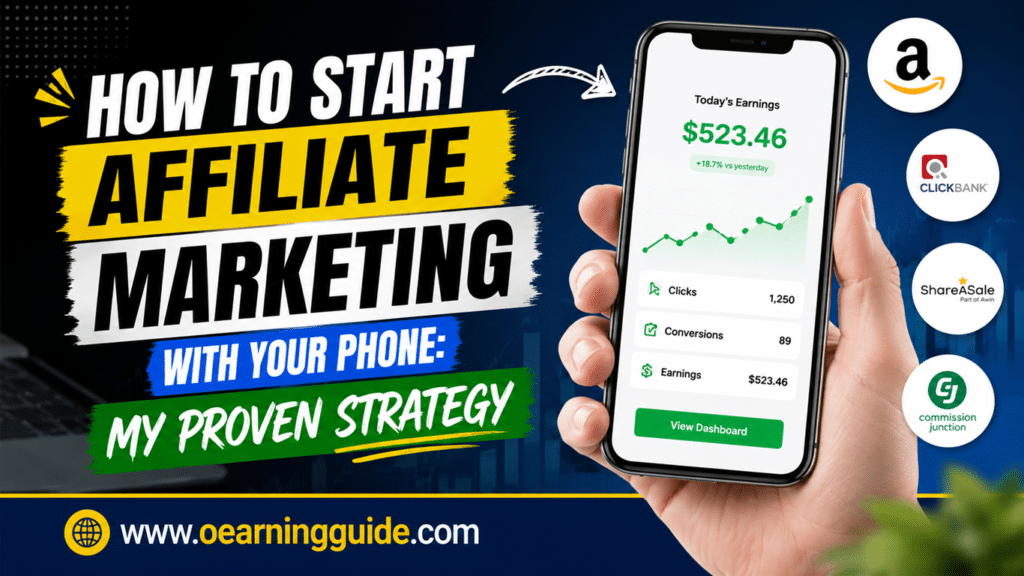 How To Start Affiliate Marketing With Your Phone