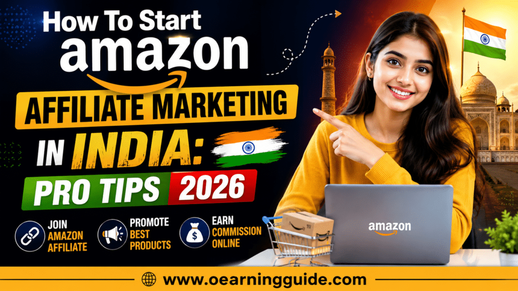 How To Start Amazon Affiliate Marketing In India