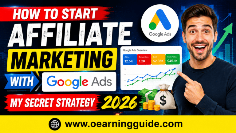 How To Start Affiliate Marketing With Google Ads